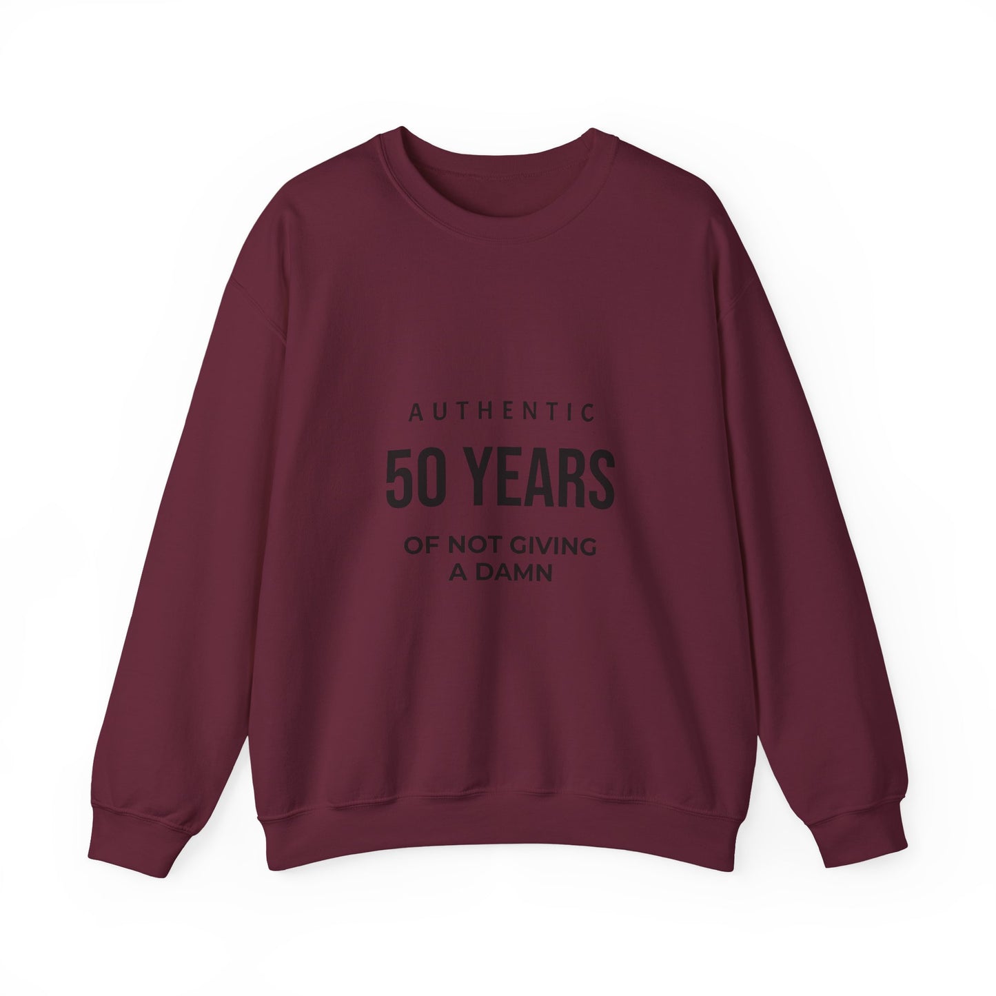 Crewneck Sweatshirt – "Authentic 50 Years of Not Giving a Damn" Retro Birthday Crew
