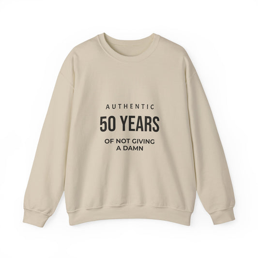 Crewneck Sweatshirt – "Authentic 50 Years of Not Giving a Damn" Retro Birthday Crew